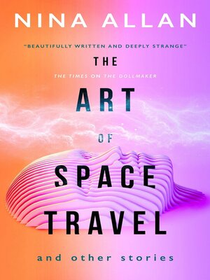 cover image of The Art of Space Travel and Other Stories
